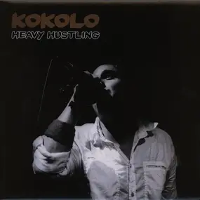 Kokolo Afrobeat Orchestra - Heavy Hustling