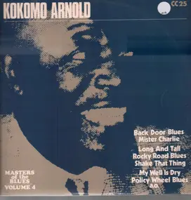 Kokomo Arnold - Masters Of The Blues Vol. 4
