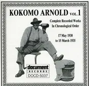 Kokomo Arnold - Vol.1 1930 - 1935