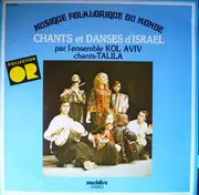 LP - Kol Aviv , Talila - Chants Et Danses D'Israel