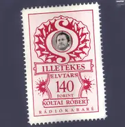 Koltai Róbert - Illetékes Elvtárs