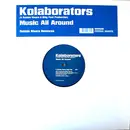 12inch Vinyl Single - Kolaborators - Music All Around