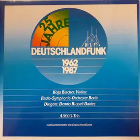 Johannes Brahms - 25 Jahre Deutschlandfunk 1962 1987