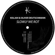 Koljah - Slowly We Rot