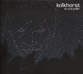 Kolkhorst - Wir sind größer