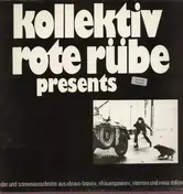 Kollektiv rote Rübe - presents lieder und szenenausschnitte