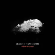 Kollektiv Turmstrasse - Rebellion Der Träumer