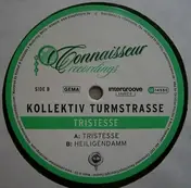 Kollektiv Turmstrasse - Tristesse