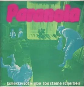 Kollektiv rote Rübe - Paranoia