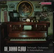 Kollo - Oh, Donna Clara - Drehorgeln, Orchestrions & Automatophone