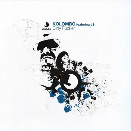 Kolombo - Dirty Fucker