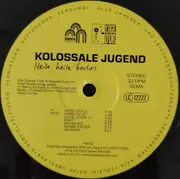 12inch Vinyl Single - Kolossale Jugend - Heile Heile Boches / Leopard II / Fundstücke - Limited Edition