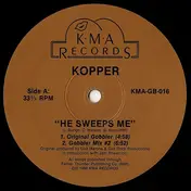 Kopper - He Sweeps Me