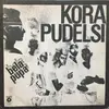 LP - Kora / Pudelsi - Bela Pupa