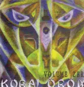 Korai Orom - Volume Zero
