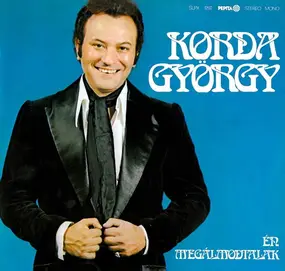 Korda György - Én Megálmodtalak