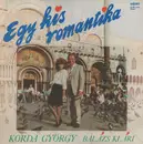 LP - Korda György És Balázs Klári - Egy Kis Romantika