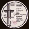 12inch Vinyl Single - Korda - Move Your Body (To The Sound)