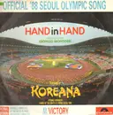 12inch Vinyl Single - Koreana + Giorgio Moroder - Hand in Hand Olympic Song Seoul