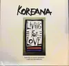 LP - Koreana - Living For Love