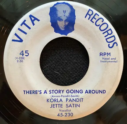 Korla Pandit , Jette Satin - There's A Story Going Around / You Belong To My Heart