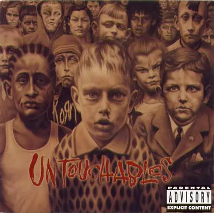 Korn - Untouchables