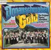 Double LP - Kornel Mayer Und Die Original Donauschwaben Musikanten Und Das Donau-Duo - Donauschwaben Gold