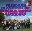 LP - Kornel Mayer Und Seine Original Donauschwaben Musikanten - Freude An Blasmusik