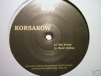 Korsakow - You Know / Real Chillas