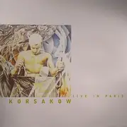 2 x 12inch Vinyl Single - Korsakow - Live In Paris