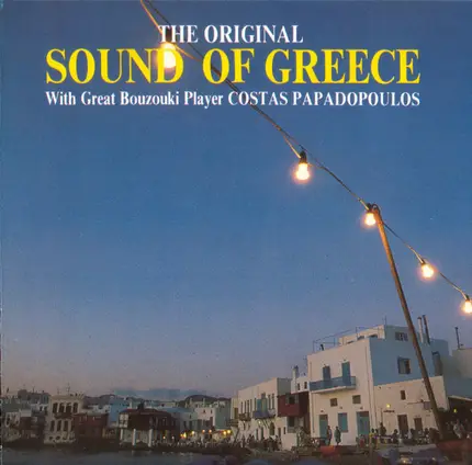 Kostas Papadopoulos - The Original Sound Of Greece