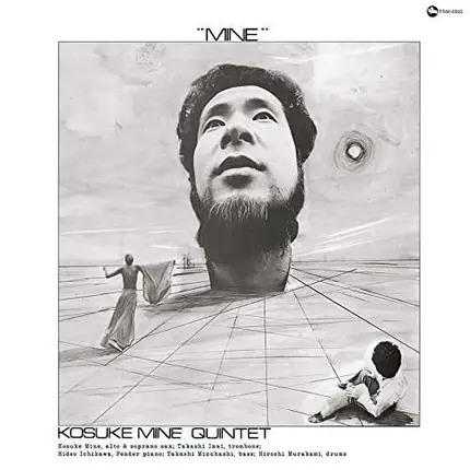Kosuke Mine Quintet - Mine