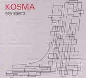 Kosma - New Aspects (UK-Import)