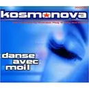 CD Single - Kosmonova - Danse avec Moi