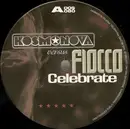 12inch Vinyl Single - Kosmonova versus Fiocco - Celebrate