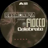 Kosmonova versus Fiocco - Celebrate