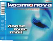 CD Single - Kosmonova - Danse Avec Moi!