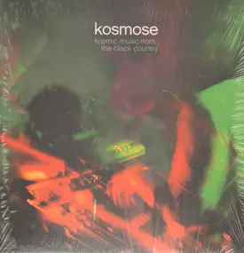 Kosmose - Kosmic Music From the Black Country