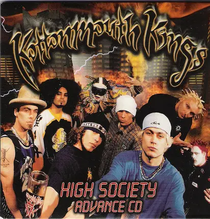 Kottonmouth Kings - High Society