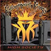Kottonmouth Kings - High Society