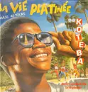 12inch Vinyl Single - Koteba - La Vie Platinée
