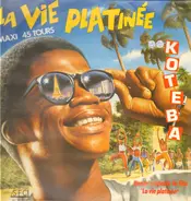 Koteba - La Vie Platinée