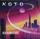 12inch Vinyl Single - Koto - Acknowledge