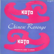 Koto - Chinese Revenge