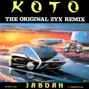 12inch Vinyl Single - Koto - Jabdah (The Original ZYX Remix)