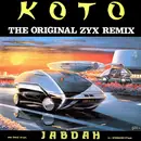 12inch Vinyl Single - Koto - Jabdah (The Original ZYX Remix)