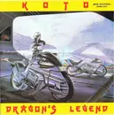 7inch Vinyl Single - Koto - Dragon's Legend