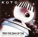 CD - Koto - From The Dawn Of Time