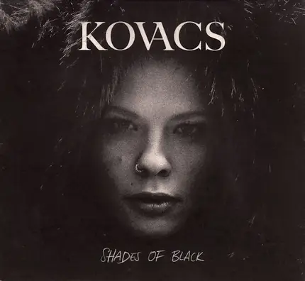 Kovacs - Shades of Black