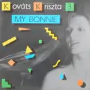 LP - Kováts Kriszta - 3. My Bonnie